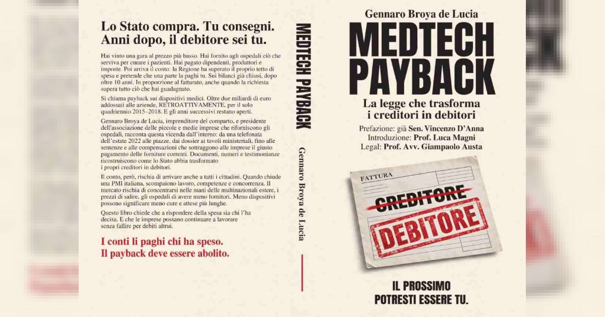 Copertina originale di Medtech Payback di Gennaro Broya de Lucia: La legge che trasforma i creditori in debitori